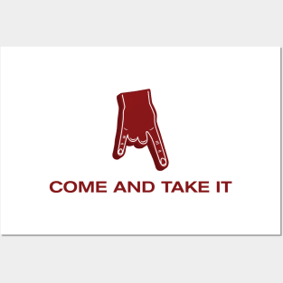 Come and Take It Posters and Art